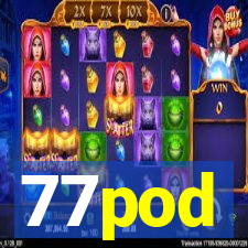 77pod