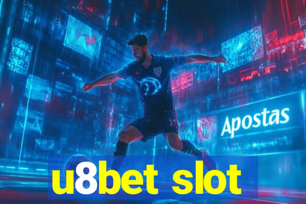 u8bet slot