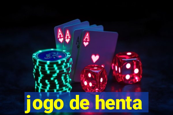 jogo de henta