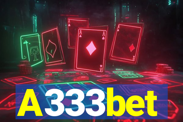 A333bet