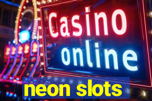 neon slots