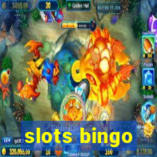 slots bingo