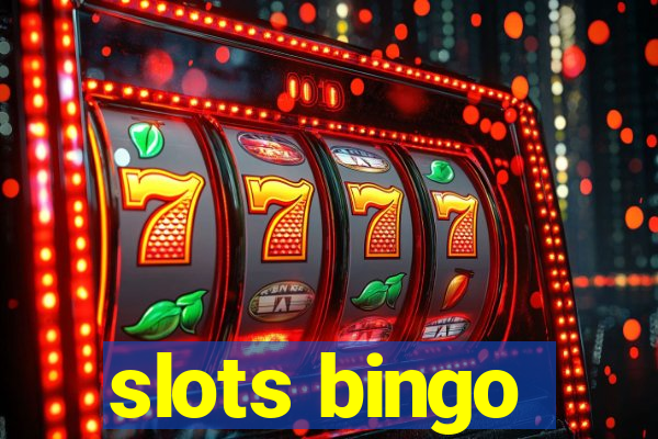 slots bingo