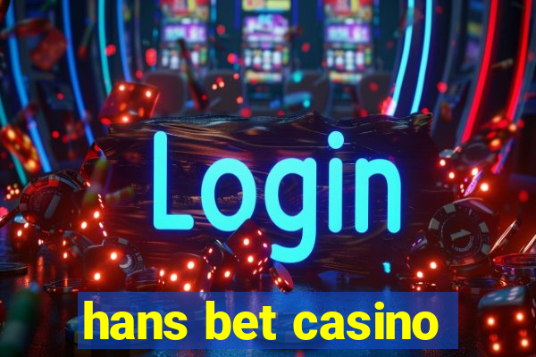 hans bet casino