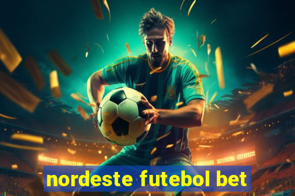 nordeste futebol bet