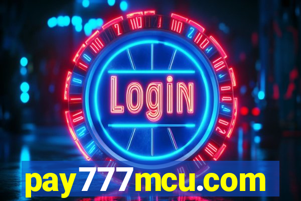 pay777mcu.com