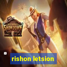 rishon letsion