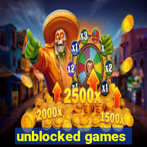 unblocked games