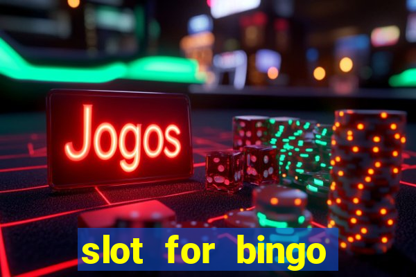 slot for bingo penghasil saldo dana