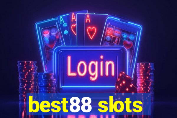 best88 slots