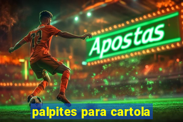 palpites para cartola