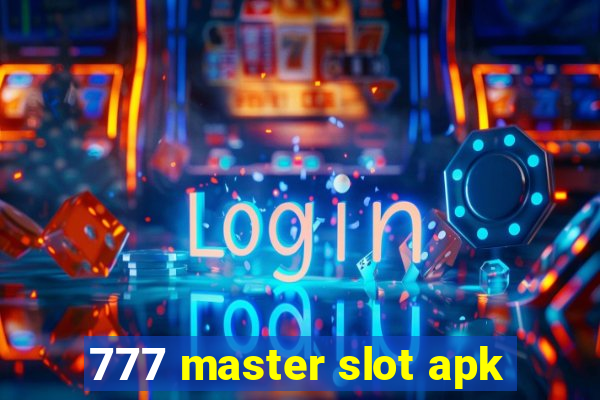 777 master slot apk