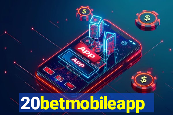 20betmobileapp