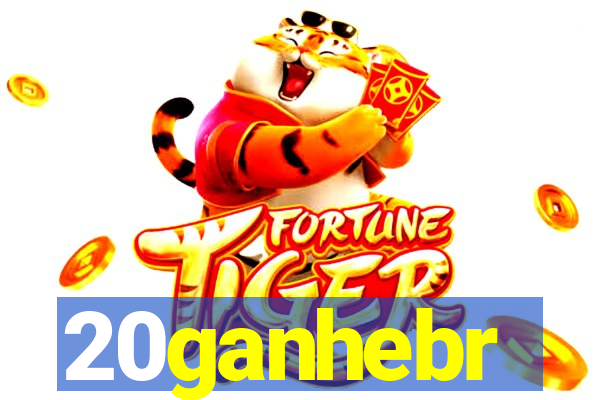 20ganhebr