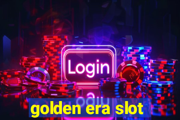 golden era slot