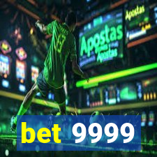 bet 9999