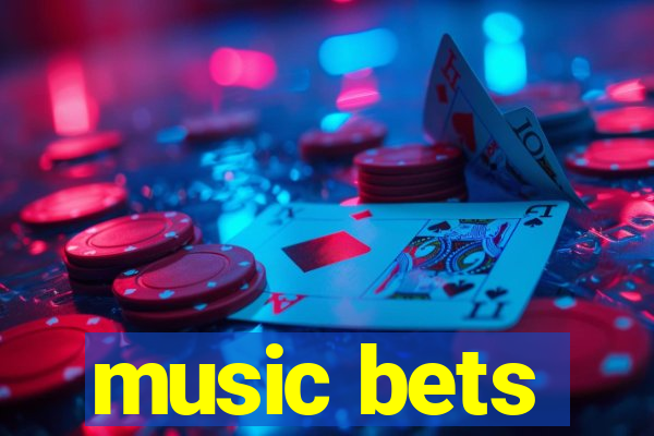 music bets