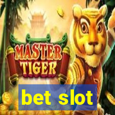 bet slot