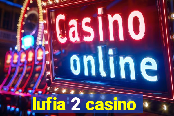 lufia 2 casino