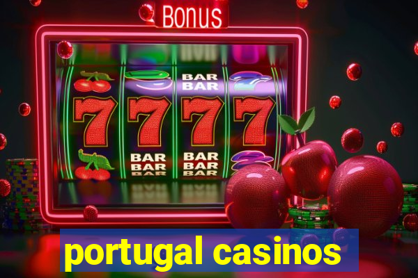 portugal casinos