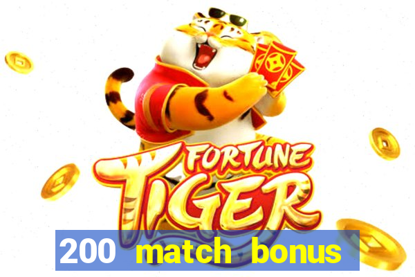 200 match bonus casino nz