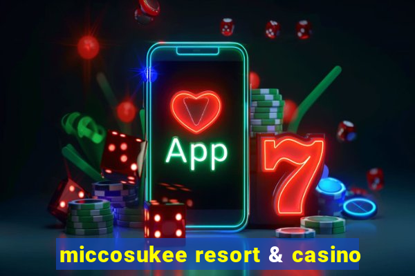 miccosukee resort & casino