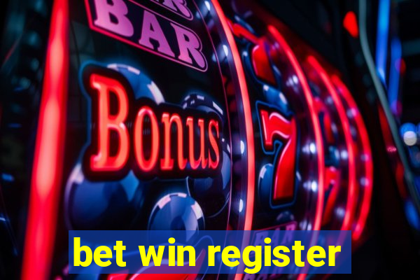 bet win register