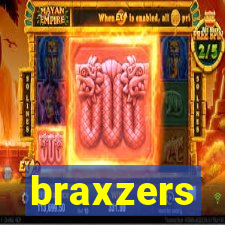 braxzers