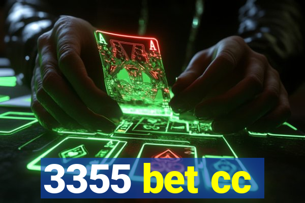 3355 bet cc