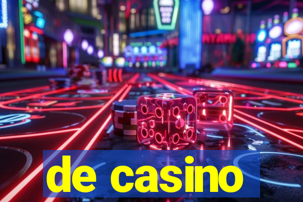 de casino