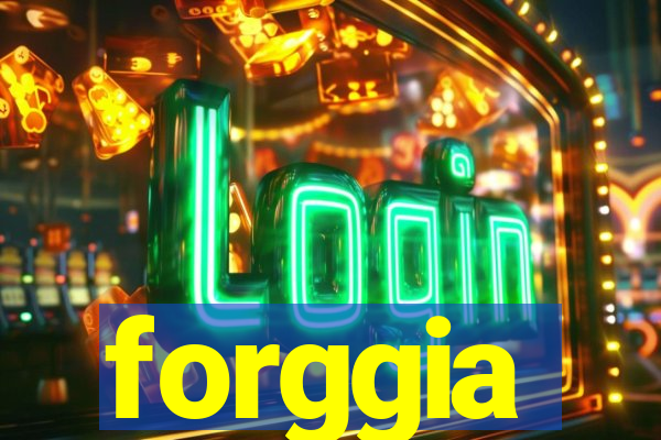 forggia