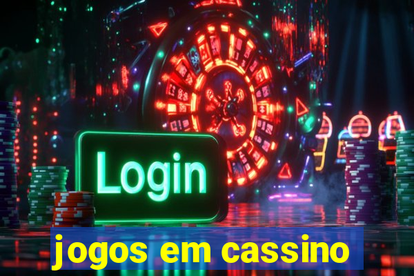 jogos em cassino