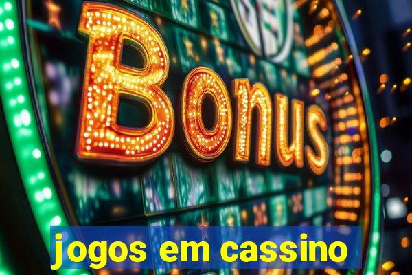 jogos em cassino