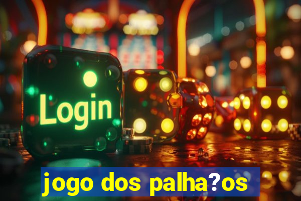 jogo dos palha?os