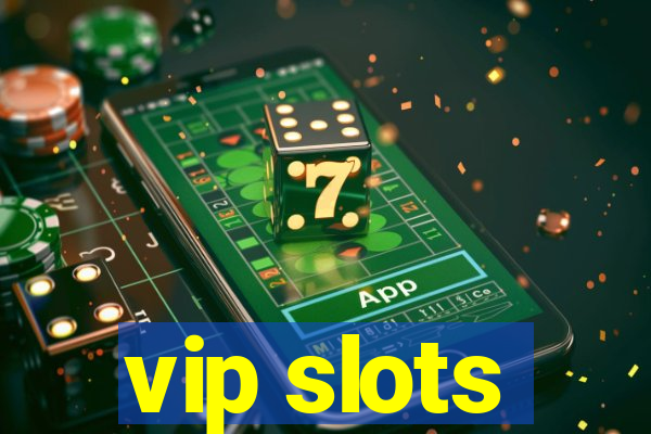 vip slots