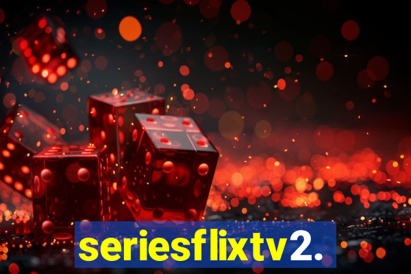 seriesflixtv2.