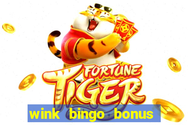 wink bingo bonus promo codes