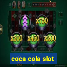 coca cola slot