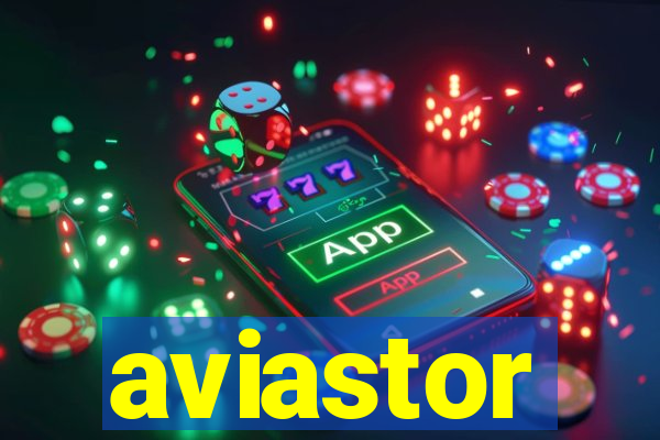 aviastor