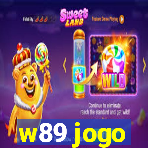 w89 jogo