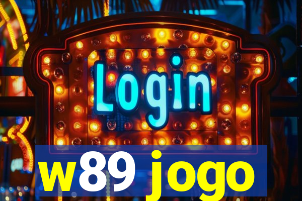 w89 jogo