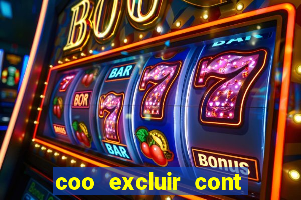 coo excluir cont f12 bet