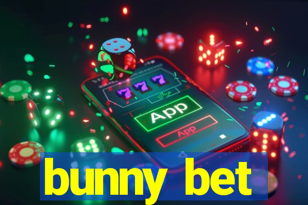 bunny bet