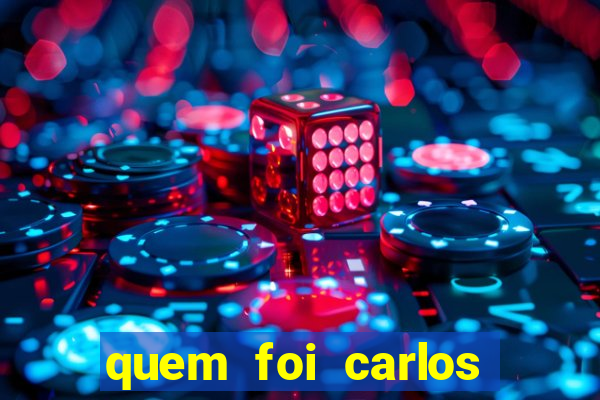 quem foi carlos eduardo fortuna