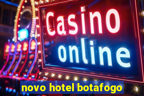 novo hotel botafogo