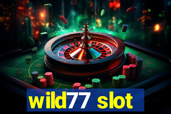 wild77 slot