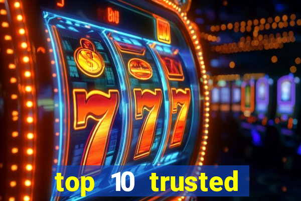 top 10 trusted online casino malaysia