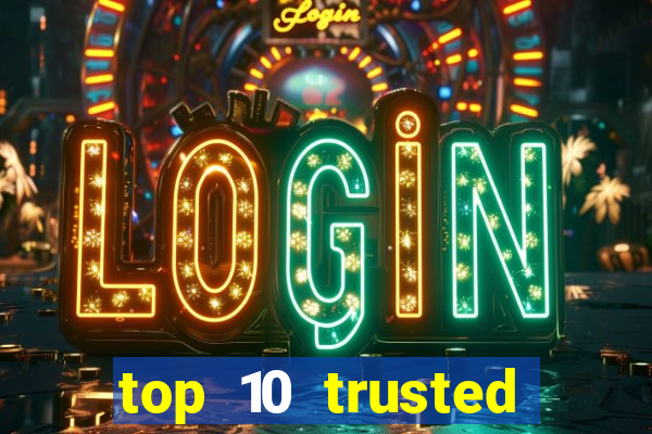 top 10 trusted online casino malaysia