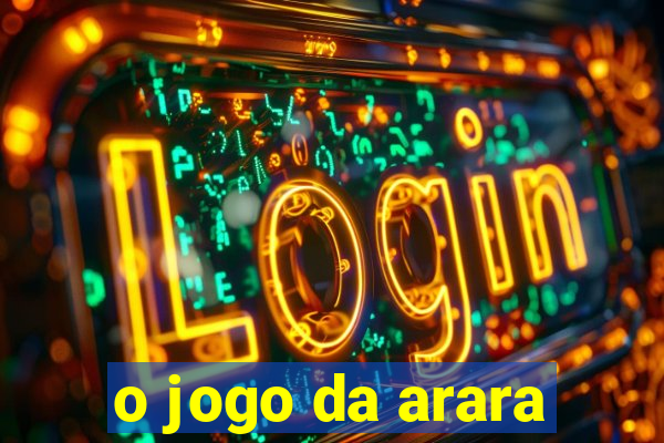 o jogo da arara