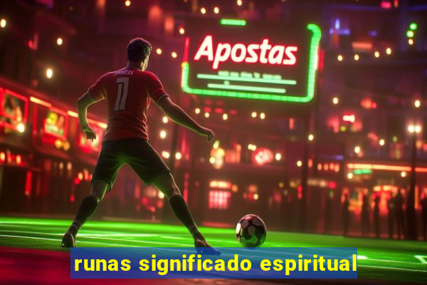 runas significado espiritual